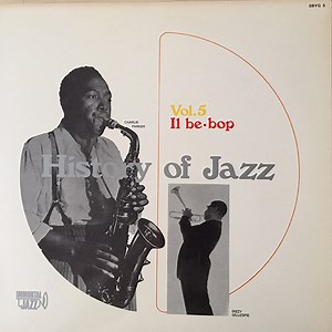 Various - History Of Jazz Vol.5 - Il Be-Bop