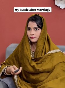 Humorous Moments After Marriage with Bestie