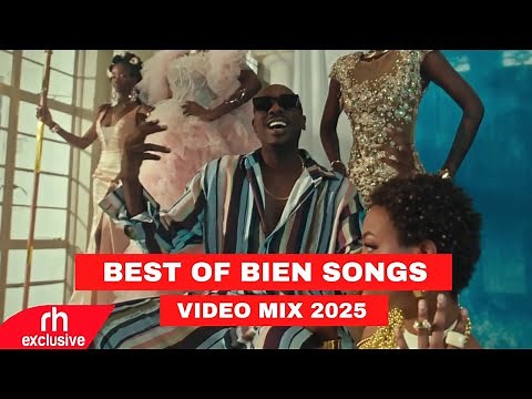 BEST OF BIEN SONGS MIX 2025, BIEN NEW SONGS VIDEO MIX BY DJ GABU ADDITICHA, MPISHI, NAIROBI, KATAM
