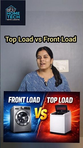 Top Load vs Front Load – Which Washing Machine is Best #WashingMachine #TopLoad #FrontLoad #ytshorts