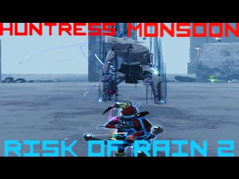 Risk of Rain 2 | First Trying Monsoon As Huntress