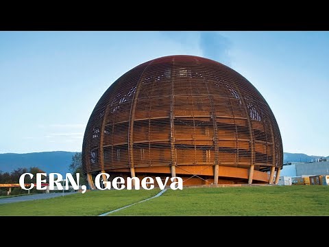 Visit of CERN – birthplace of the World Wide Web.