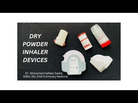 Types of Dry Powder Inhaler Devices and Demonstration