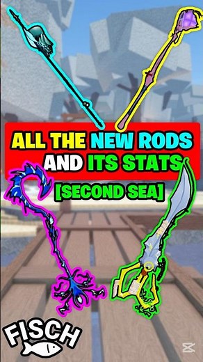 ALL THE NEW RODS AND ITS STATS