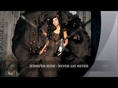 Jennifer Rush - Never Say Never