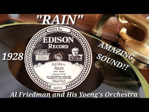 97 Year Old Record - AMAZING SOUND QUALITY!! Edison Disc / Phonograph- Rain by Al Friedman Orchestra
