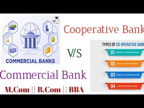 Commercial Bank vs Cooperative Bank | Difference between cooperative banks and commercial banks