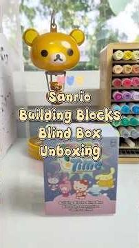 Blind Box+Building Blocks #sanrio #unboxing #asmr #buildingblocks #cinnamoroll
