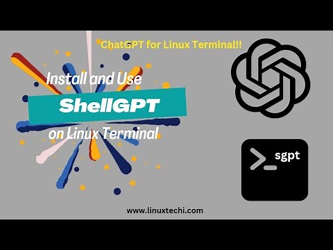 Install and Use ShellGPT on Linux Terminal | ChatGPT for Linux Terminal