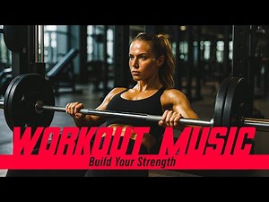Full Body Strength Hype For High Intensity Workout | Upbeat Pop & Dance Mix