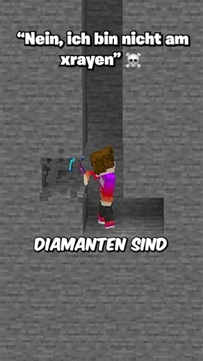 "Nein, ich bin gar nicht am x-rayen" 💀 #minecraft #comedy
