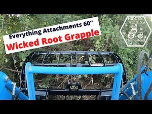Wicked Root Rake Grapple 60 by Everything Attachments Review Ep #30