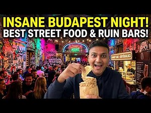 Budapest Nightlife is INSANE 🇭🇺 | Ruin Bars, Chimney Cake & Party Streets | Central Europe Series #2