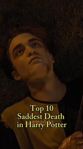 Top 10 Saddest Deaths in Harry Potter 😭 | Moments That Broke Our Hearts #harrypotter