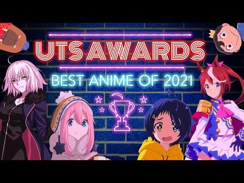 UTS Anime Awards: Best of 2021