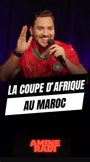 AMINE RADI on Instagram: "La coupe d’Afrique au Maroc 😂 Rendez-vous tout les week-ends sur Paris 🎫 #humoriste #standup #humour #impro #humourfrançais"