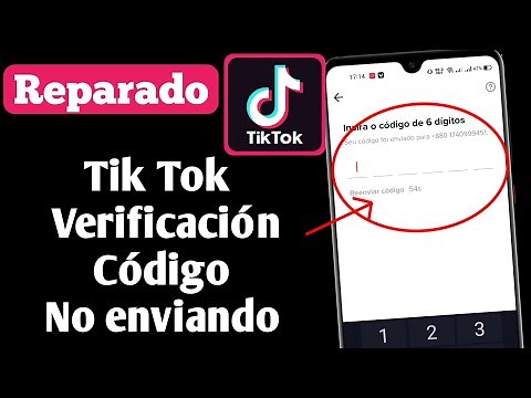 Cómo arreglar el código de 6 dígitos de Tik Tok no recibido | código de verificación tiktok