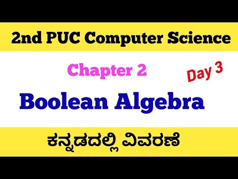 2nd PUC Computer Science Boolean Algebra Day 3#2ndpuc#kannada#computerscience#pdf
