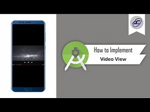How to Implement Video View in Android Studio | VideoView | Android Coding