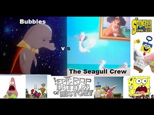 Bubbles VS the seagull crew Epic Rap Battle Spongebob: Sponge out of water