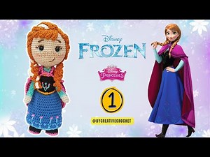 Princess ANNA ❄️⛄ Amigurumi FROZEN | PART 1/2 🥰💕 Disney Princesses - Crochet Tutorial