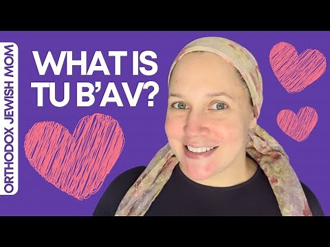 What is Tu b’Av? Jewish Holidays | Orthodox Jewish Mom (Jar of Fireflies)