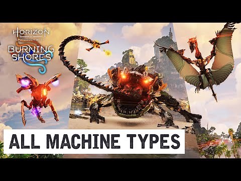 All *NEW* Machine Types in Horizon Forbidden West: Burning Shores DLC Guide