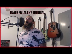 How To Do Black Metal Vocals | Fry Scream Tutorial