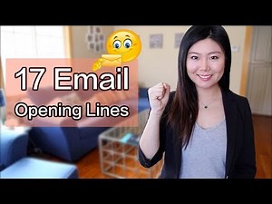 【eng全英】17个超实用Email开头句 | 17 Email Opening Lines