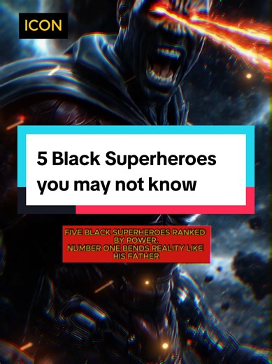 Top 5 Powerful Black Superheroes Ranked