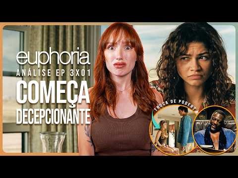 EUPHORIA 3x01 EXPLICADO: NÃO É EUPHORIA!