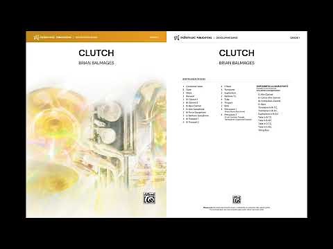 Clutch, by Brian Balmages – Score & Sound