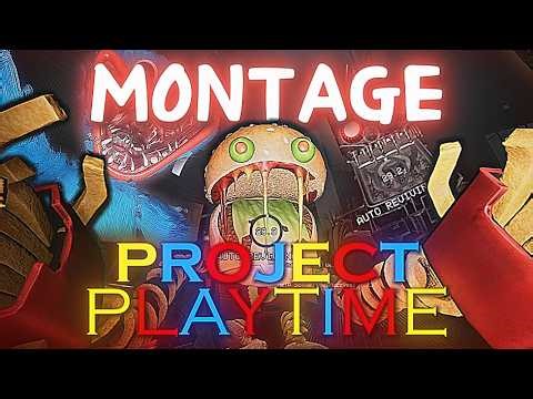 Project: Playtime - Montage │ TIKI TIKI (Slowed) │