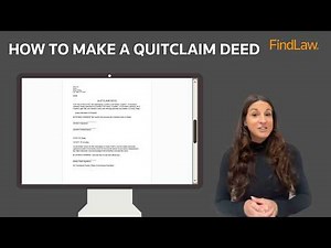 How To Make a Quitclaim Deed