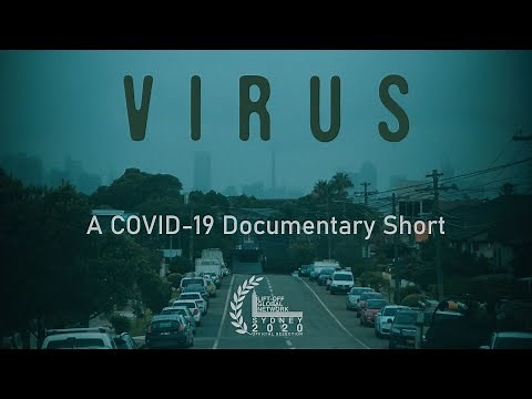 VIRUS (2020) - A COVID-19 Documentary Short