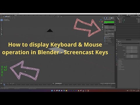 How to display Keyboard & Mouse Movements in Blender - Screencast Keys