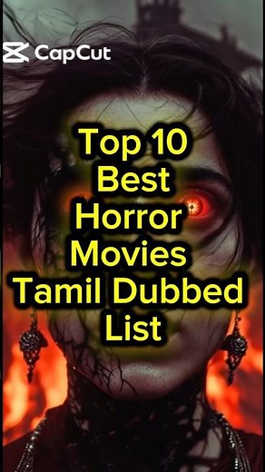 Top 10 Best Horror Movies Tamil Dubbed List #horrormovies #tamildubbed #latestview20 #tamil #horror