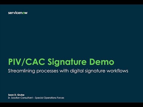 ServiceNow PIV/CAC Signatures - Standard Forms (SAAR)