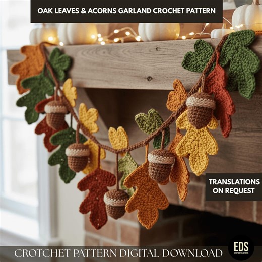 Crochet Pattern Oak Leaves and Acorns Garland Autumn Fall Decor DIY Leaf Acorn Ornament PDF Beginner Friendly Crochet Pattern - Etsy