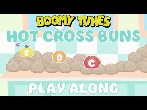 Hot Cross Buns - PLAY ALONG