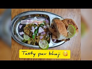 Tasty Pav bhaji | pav bhaji recipe in home style 😋