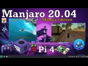 Monkajaro. Manjaro 20.04 Monka Edition. Raspberry Pi 4. GameCube & PSP test.