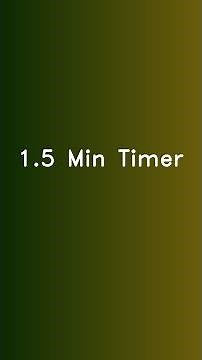⏳ 1.5 Minute Countdown Timer | Gradient Animation | Time's Up Alert