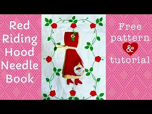 Needlebook free pattern + tutorial | vintage red riding hood | slow stitch #slowstitching