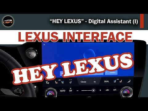 Lexus Interface - "Hey Lexus" - Part 1
