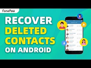 How to Recover Deleted Contacts on Android Phone - The Easiest Way