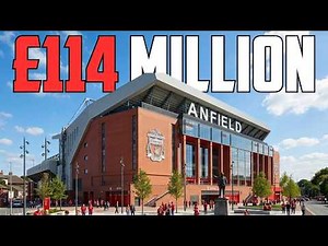 Inside The £114 Million Anfield Expansion Project