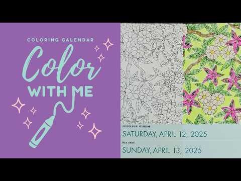 Daily Coloring Calendar 2025 | Color With Me [April 12-13] (Lo-fi)