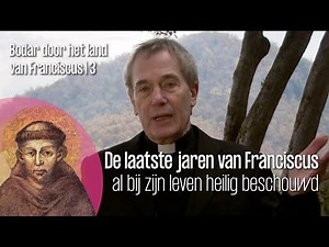 Antoine Bodar through the land of Francis of Assisi #3 | KRO-NCRV