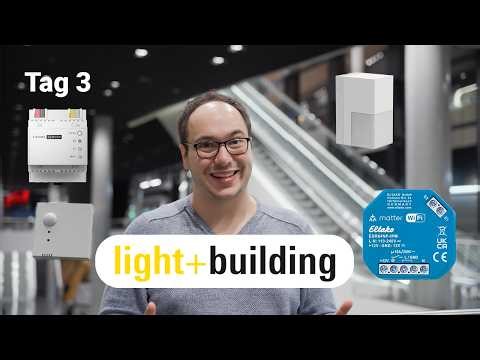 Light + Building Highlights Tag 4 - Eltako, 1Home, B.E.G, Hugo Müller